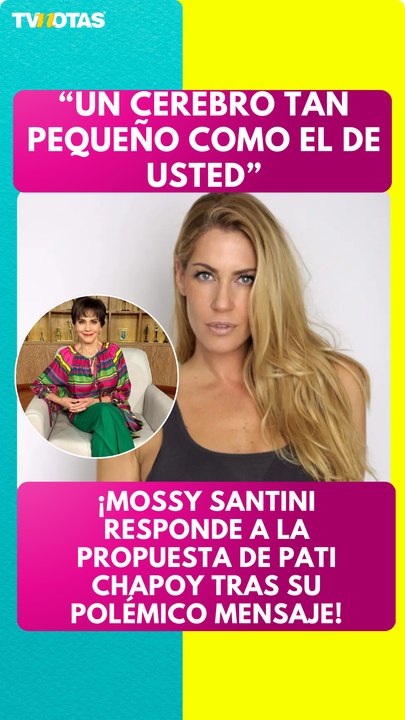 Mossy Santini responde a Pati Chapoy tras su propuesta: "¿Por qué no usamos esa rabia para ayudar?"