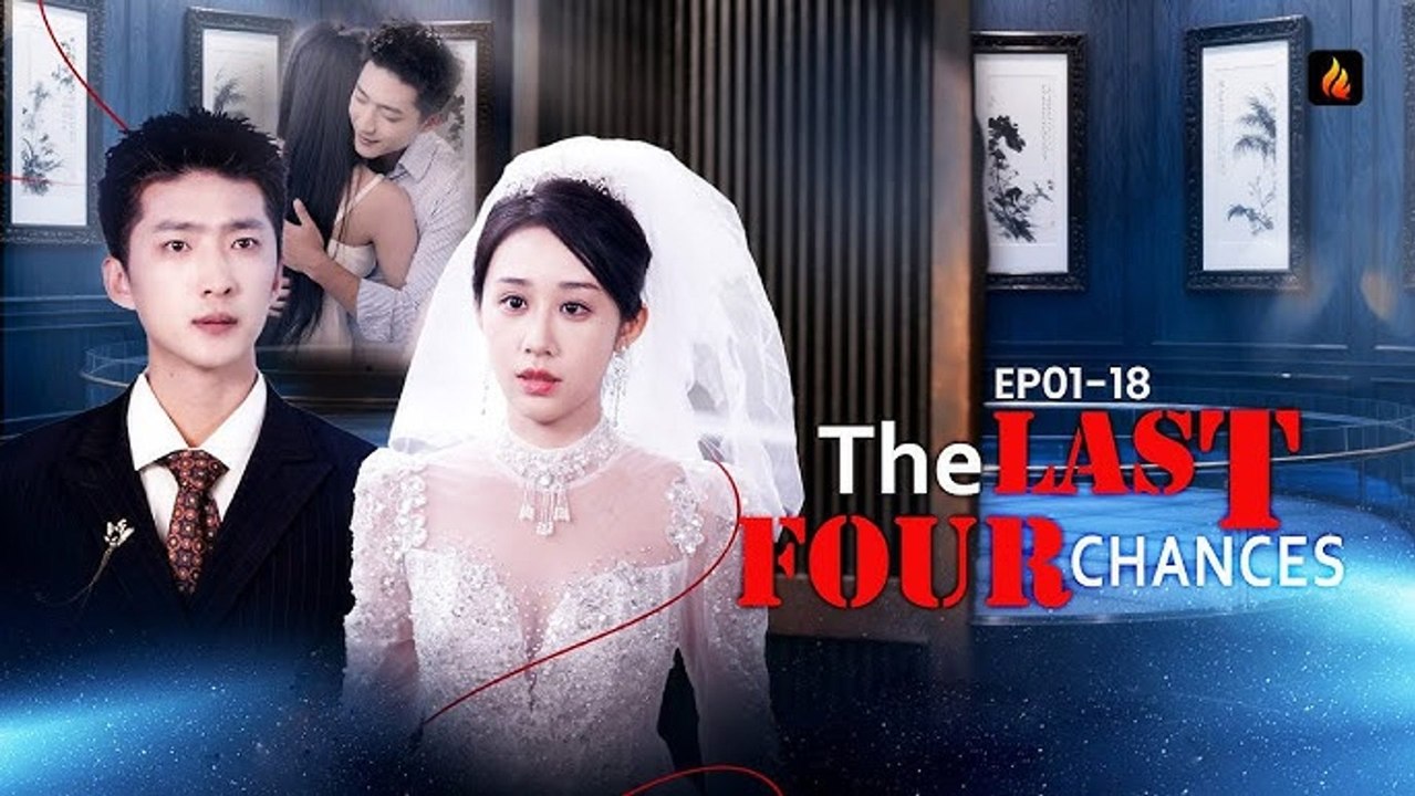 The Last Four Chances