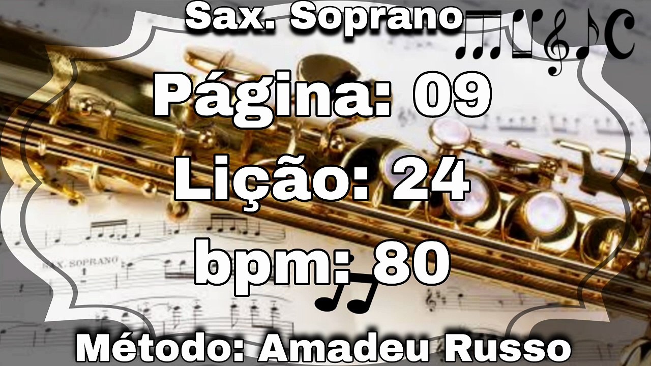 Página: 09 Lição: 24 - Sax. Soprano [80 bpm]