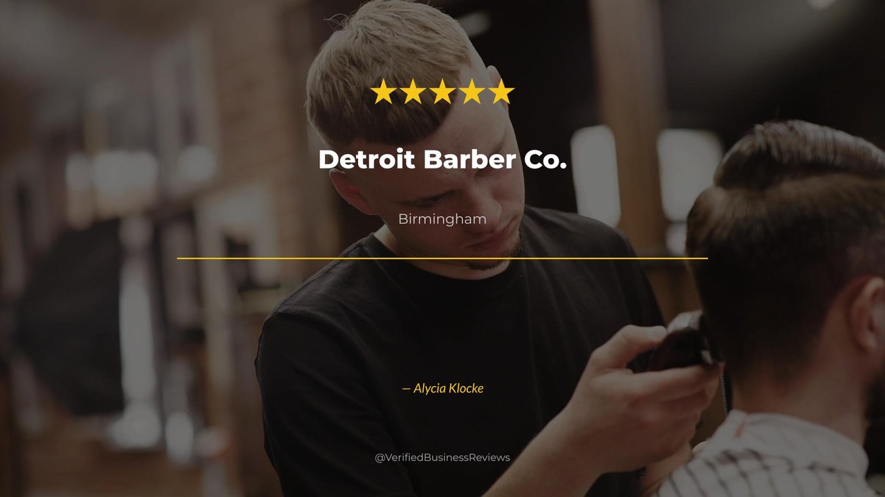 Alycia Klocke reviews Detroit Barber Co. — haircuts Review Birmingham | 5★
