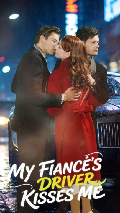 My Fiancé's Driver Kisses Me - Full EP | Forbidden Romance, Love Triangle, Secret Attraction