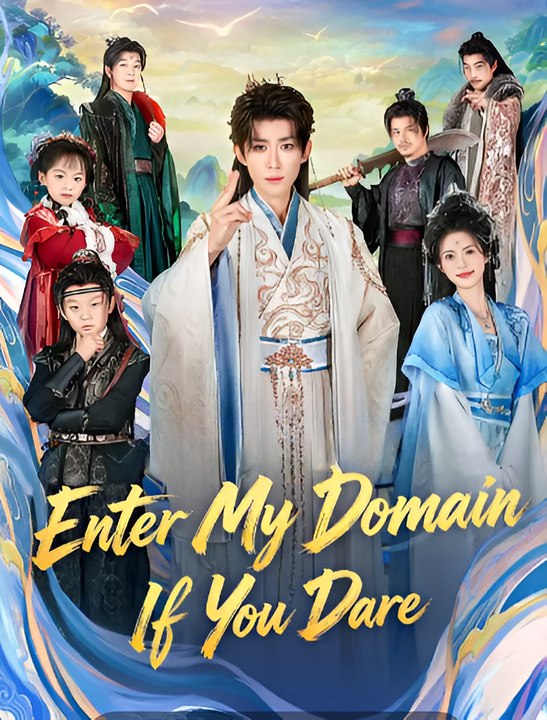 Enter My Domain if You Dare-Drama FULL MOVIES ENGLISH SUB