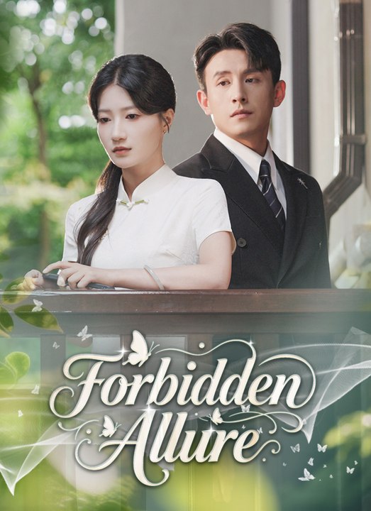 Forbidden Allure | Full 79 Eps SD Drama 2026