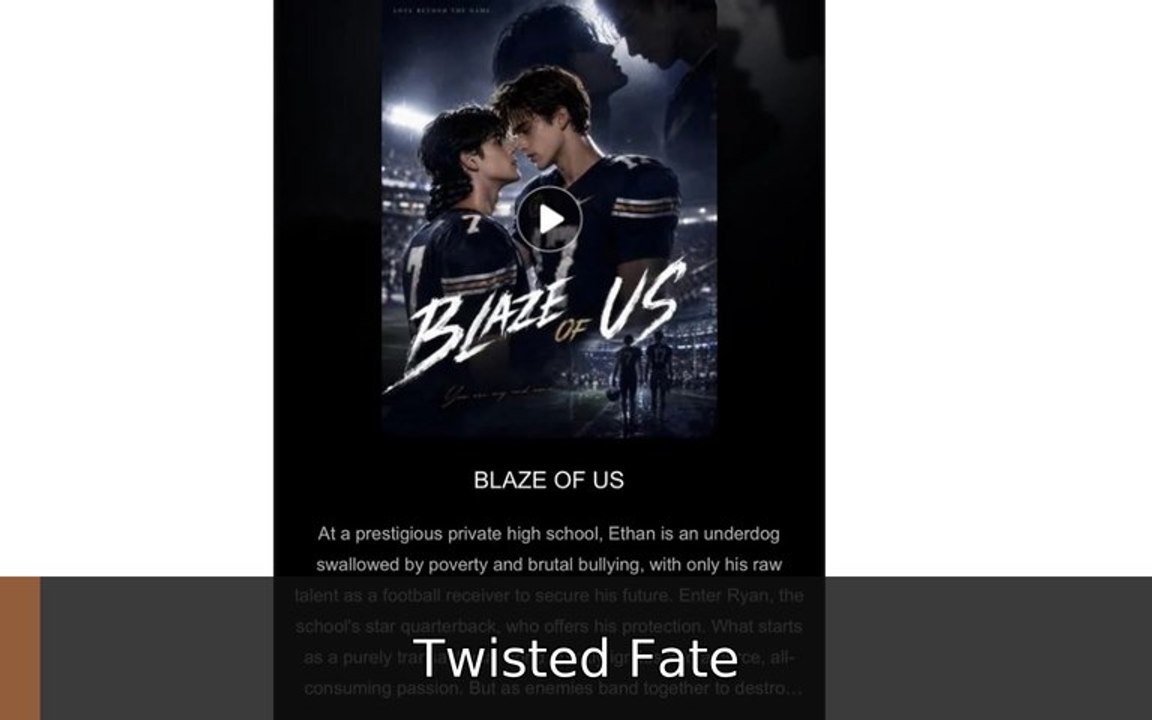 Blaze of Us engsub fullfilm🍿🍿 Twisted Fate