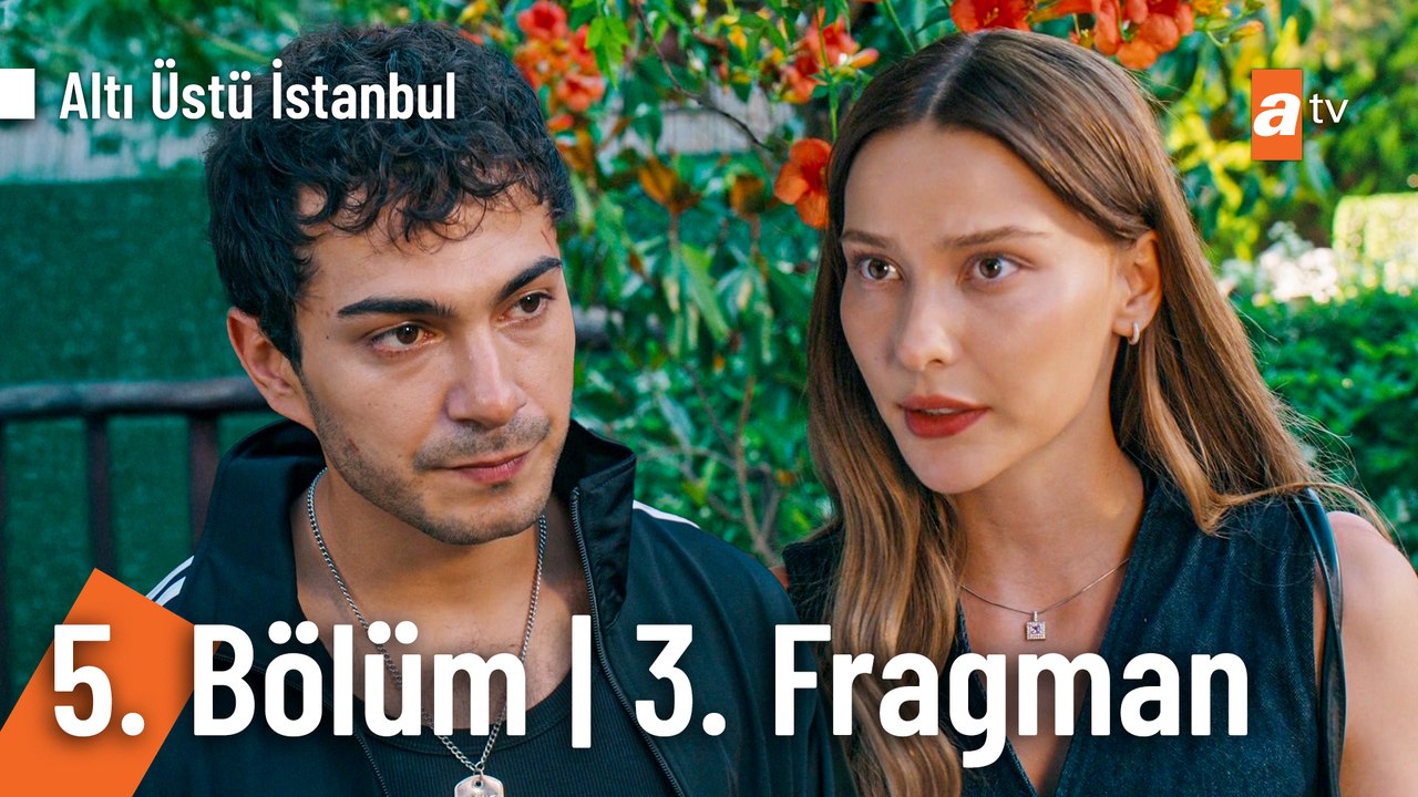Altı Üstü İstanbul 5. Bölüm 3. Fragman | "Asıl özür dilemesi gereken kişi Melek!"