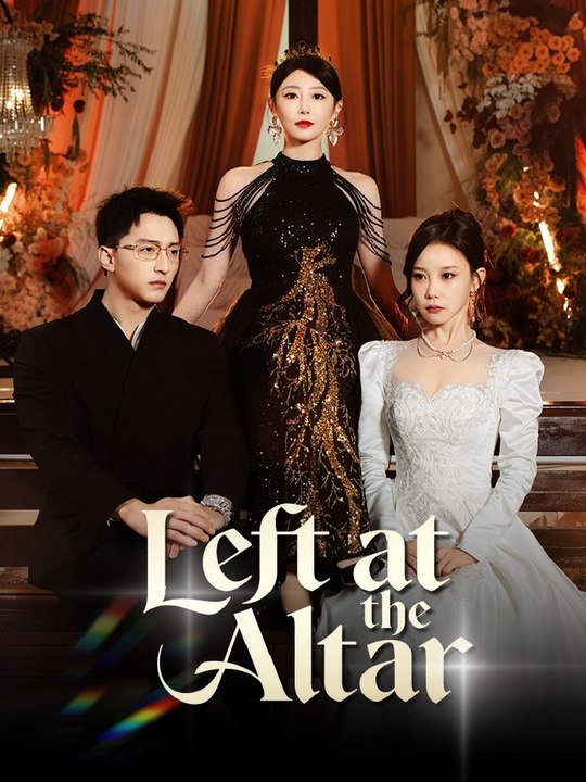 Left at the Altar 53 Eps SD Drama