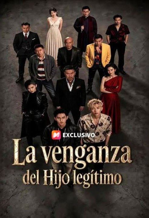 La venganza del hijo legítimo (Serie Completa) | Short Drama Español