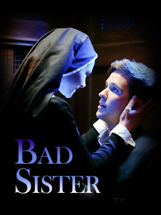 [Short Drama] Bad Sister Eng sub Full movie