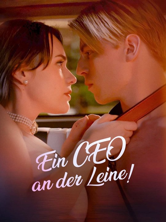 Ein CEO an der Leine! Ganze Folge