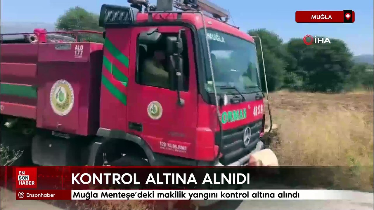 Muğla Menteşe’deki makilik yangını kontrol altına alındı