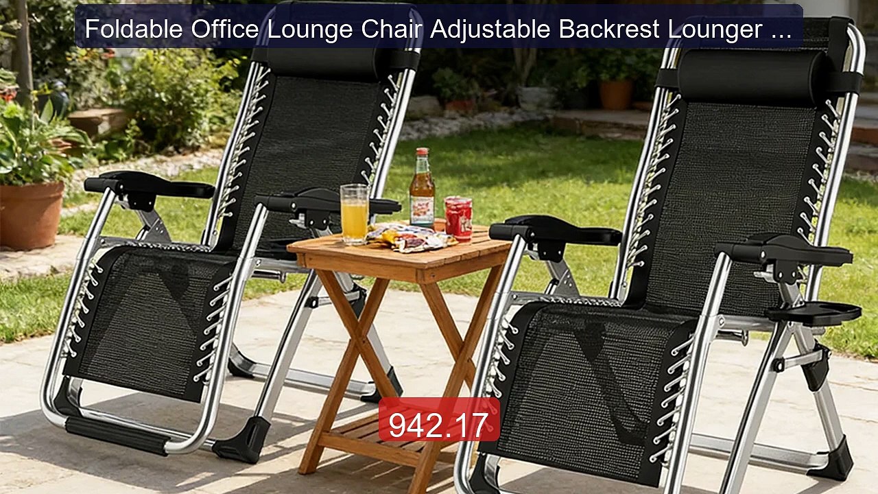 Foldable Office Lounge Chair Adjustable Backrest Lounger Re... -- Top Pick 2026 | Unbeatable Price!
