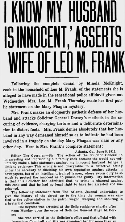 Thursday, 5th June 1913 I Know My Husband is Innocent, Asserts Wife of Leo M. Frank