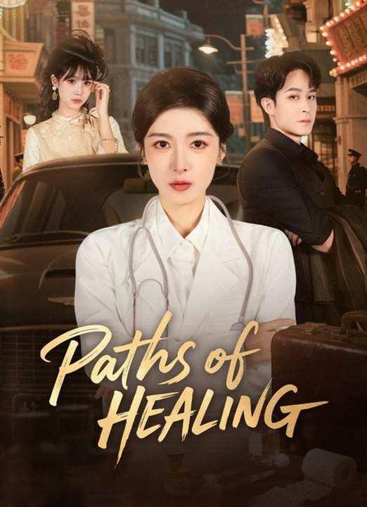 Paths of Healing 59 Eps SD Drama
