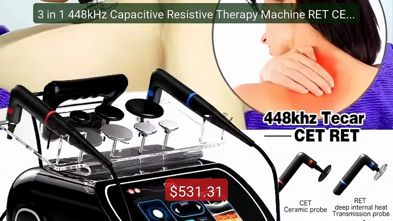 3 in 1 448kHz Capacitive Resistive Therapy Machine RET CET Dia... -- Hot Deal 2026 | Limited Offer!