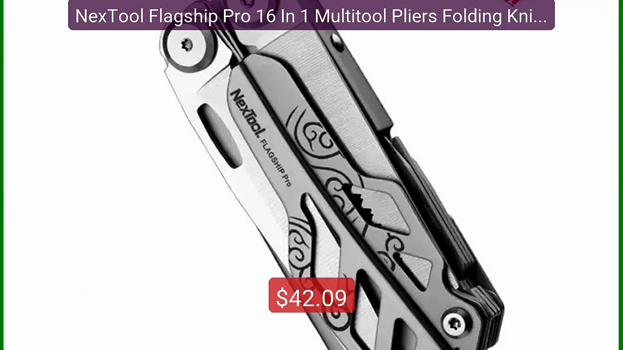 NexTool Flagship Pro 16 In 1 Multitool Pliers Folding Knife S... -- Amazing Value 2026 | Must Have!