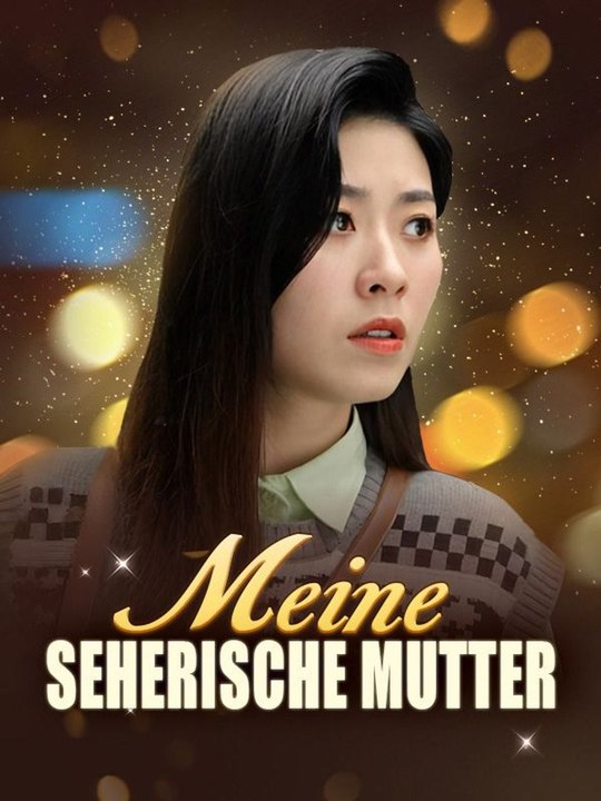 Meine seherische Mutter Ganze Folge
