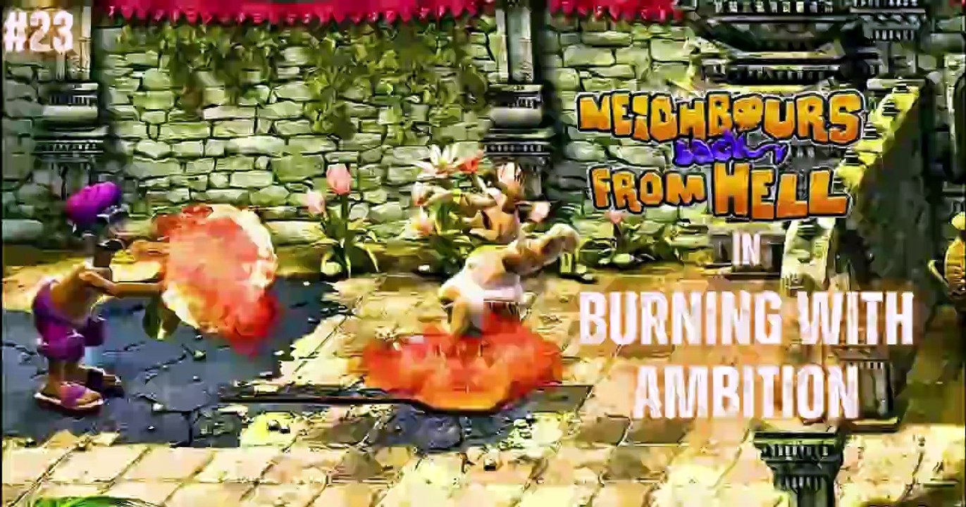 Neighbours Back From Hell Android Gameplay - Level 23 "Burning With Ambition" | HD Walkthrough