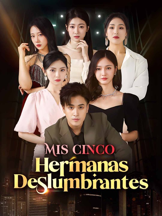 Mis cinco hermanas deslumbrantes serie completa