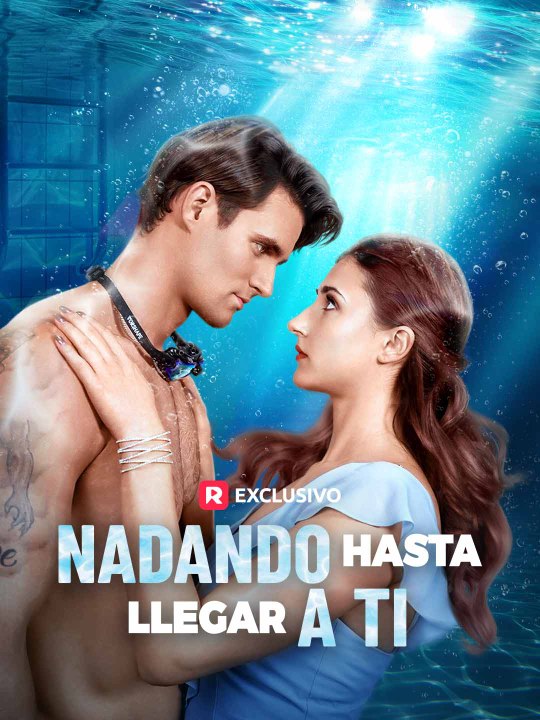 Nadando Hasta Llegar A Ti serie completa