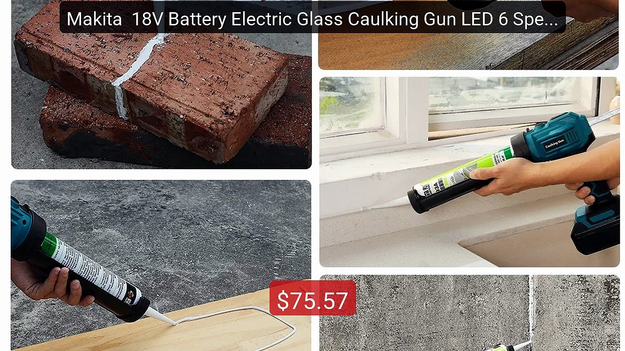 Makita  18V Battery Electric Glass Caulking Gun LED 6 Speed C... -- Amazing Value 2026 | Must Have!