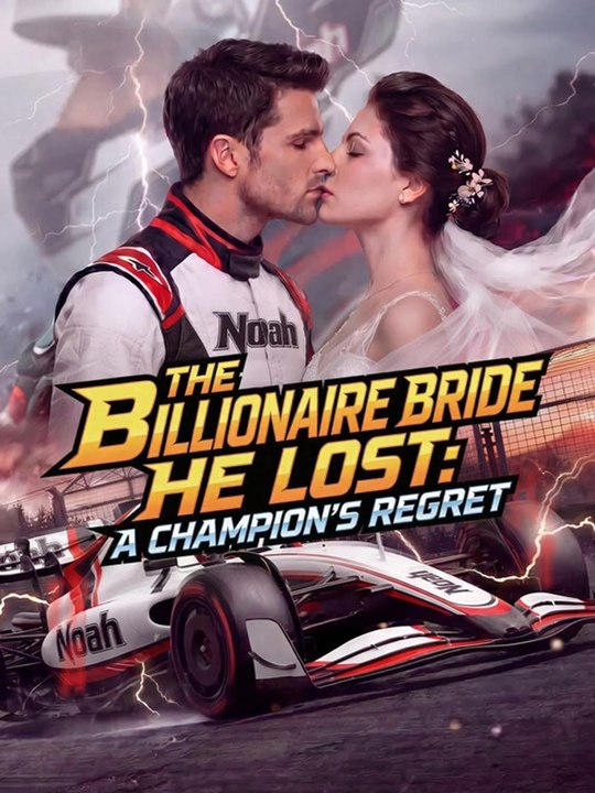 The Billionaire Bride He Lost- A Champion's Regret - FULL - 🔥🔥🔥FULL MOVIES ENGLISH SUB 2026