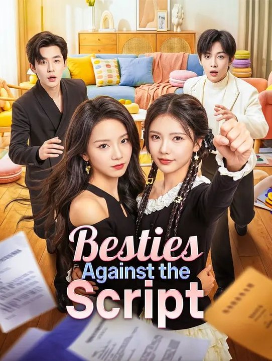 [Short Drama] Besties Against the Script(Dubbed) Eng sub Full movie