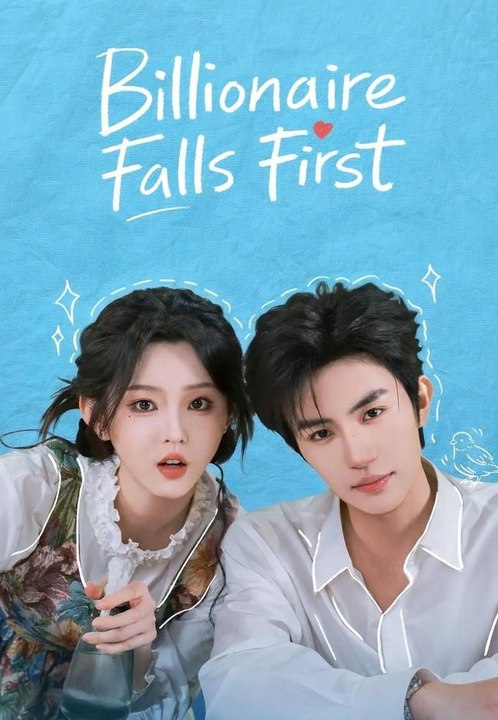 [Short Drama] Billionaire Falls First Eng sub Full movie
