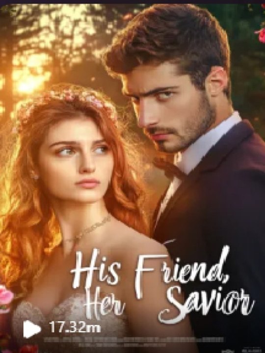 Watch His Friend Her Savior: Complete Full EPS