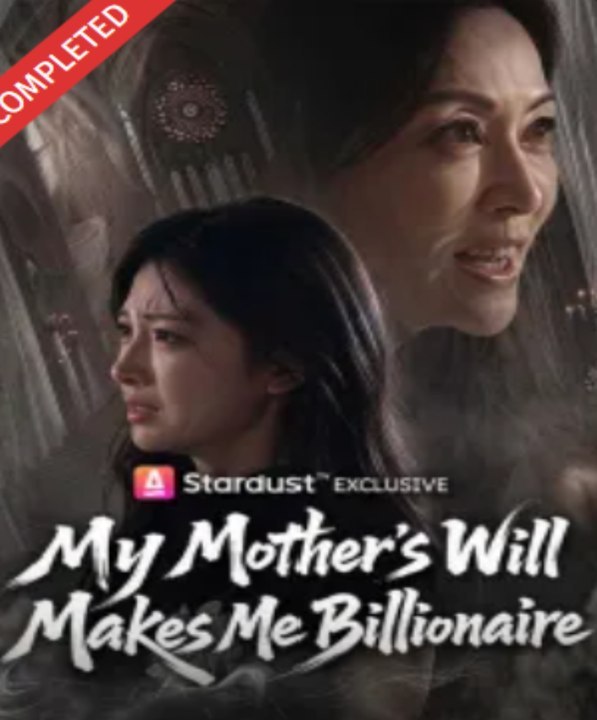 My Mother's Will Makes Me Billionaire- Full Drama Movie English Sub | Full Short Drama | English Sub 2026