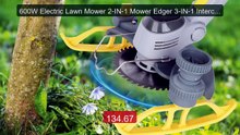 600W Electric Lawn Mower 2-IN-1 Mower Edger 3-IN-1 Interchangeable ... -- Top Rated 2026 | Buy Now!