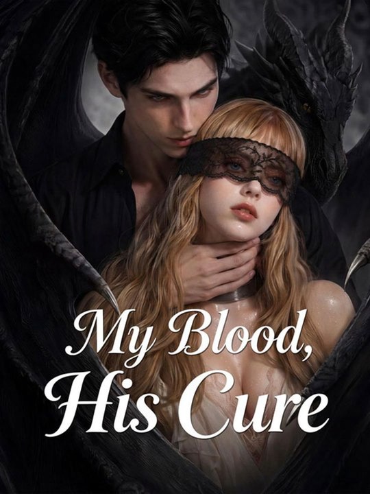 My Blood, His Cure - New Movie 2026 -🔥🔥🔥FULL MOVIES ENGLISH SUB 2026