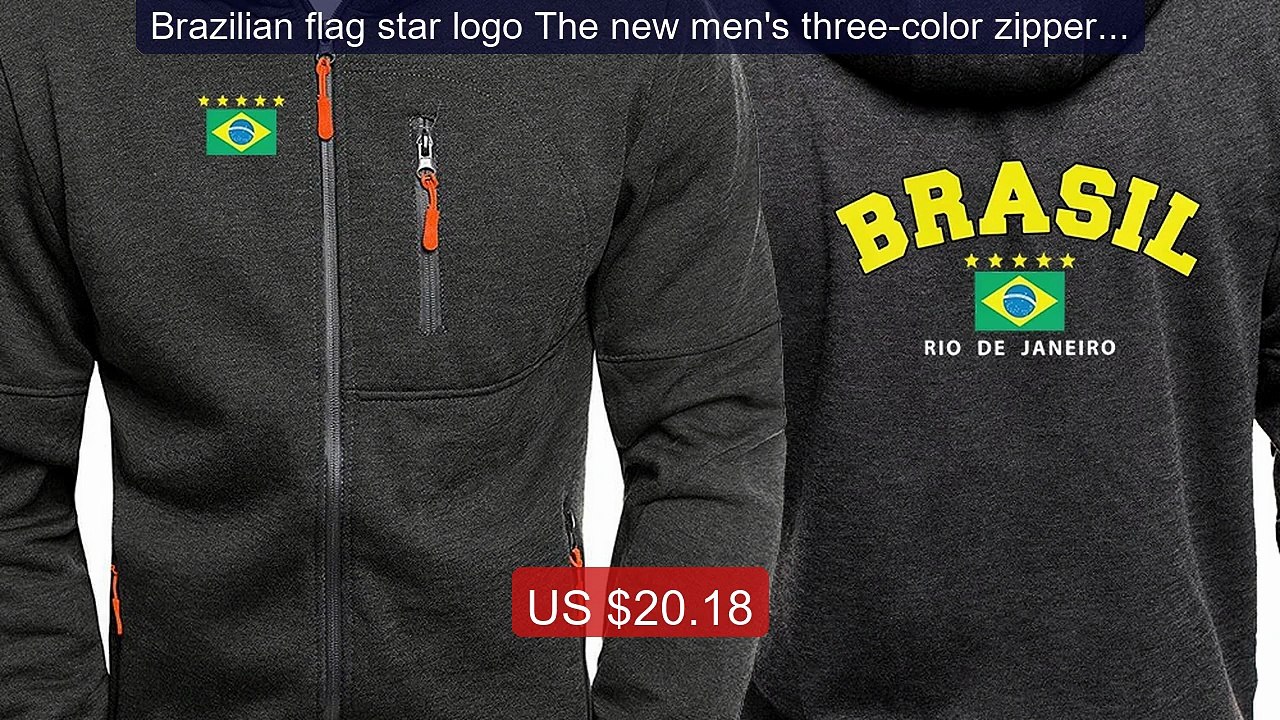 Brazilian flag star logo The new men's three-color zipper hooded s... -- Best Deal 2026 | Shop Now!
