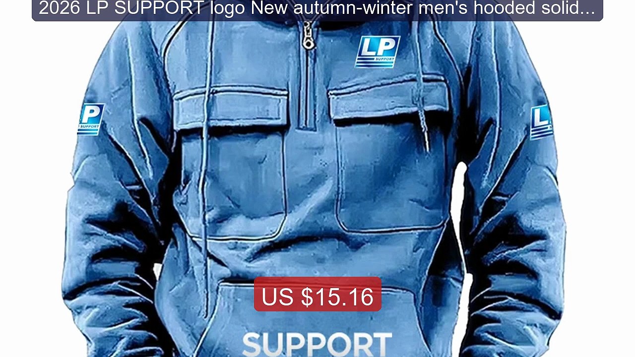 2026 LP SUPPORT logo New autumn-winter men's hooded solid-colo... -- Best Buy 2026 | Great Quality!
