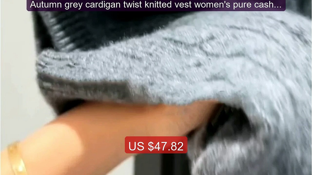 Autumn grey cardigan twist knitted vest women's pure cashmere ... -- Best Buy 2026 | Great Quality!