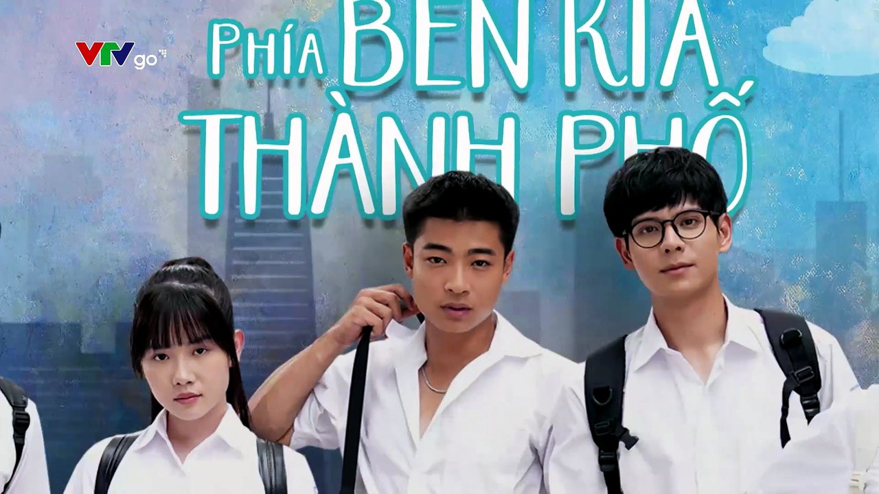 PHÍA BÊN KIA THÀNH PHỐ - TẬP 9