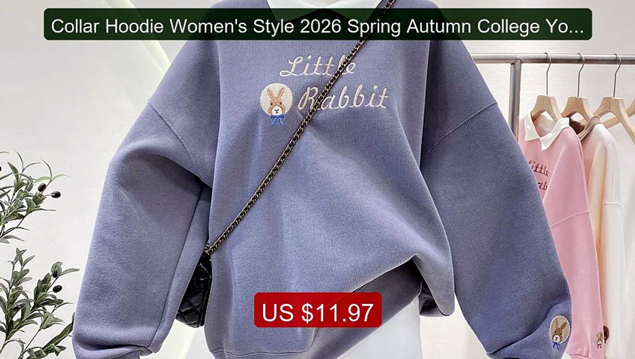 Collar Hoodie Women's Style 2026 Spring Autumn College Youthful Rab... -- Top Rated 2026 | Buy Now!