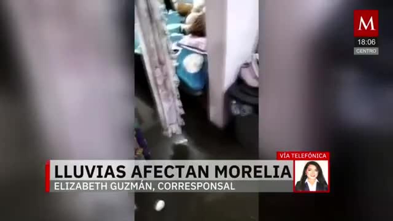 Lluvia equivalente a 21 días azota Morelia en pocas horas; autoridades declaran alerta por más agua