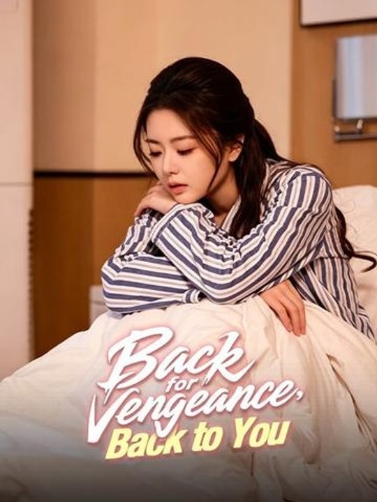 Back for Vengeance, Back to You Hot Movie