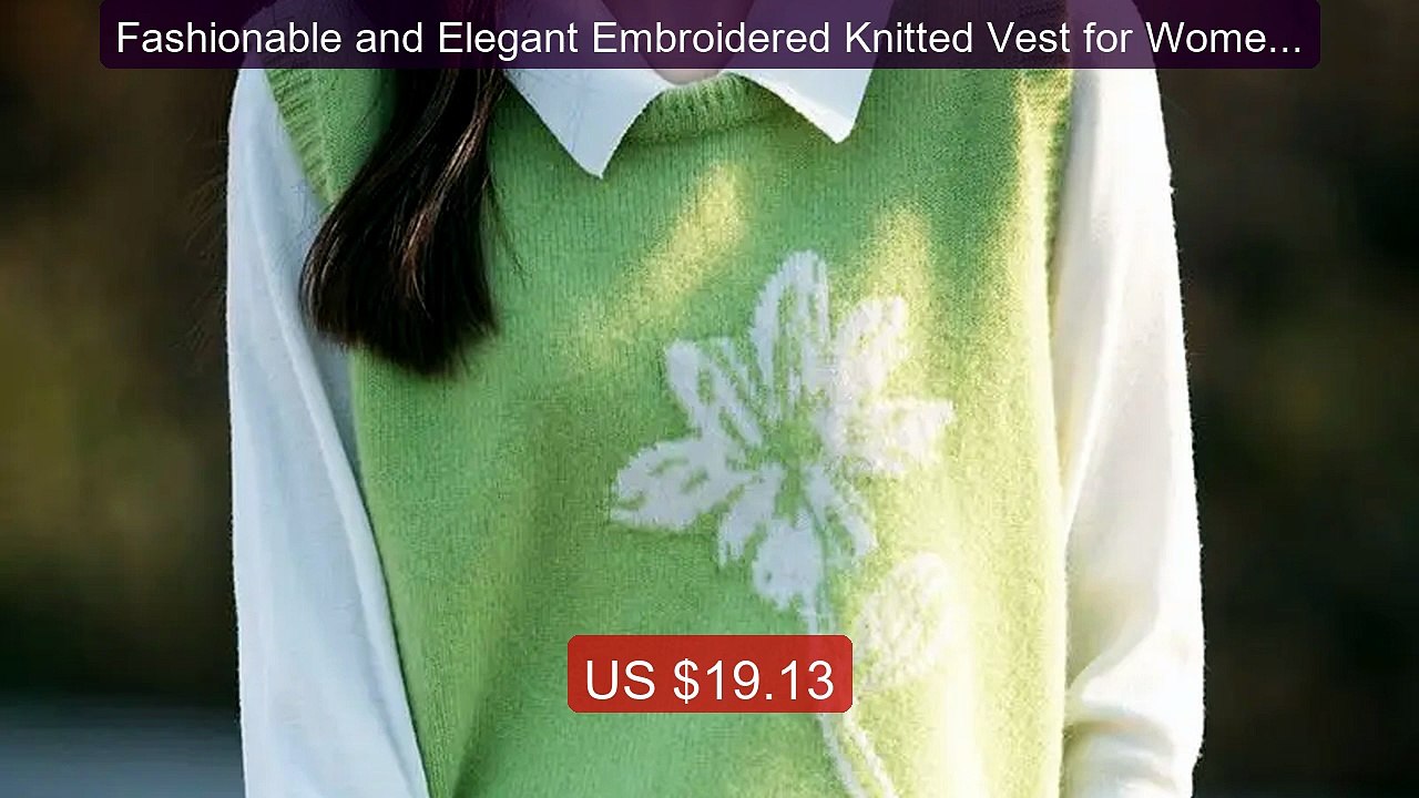 Fashionable and Elegant Embroidered Knitted Vest for Women ... -- Top Pick 2026 | Unbeatable Price!