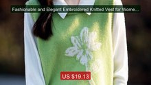 Fashionable and Elegant Embroidered Knitted Vest for Women in ... -- Best Buy 2026 | Great Quality!