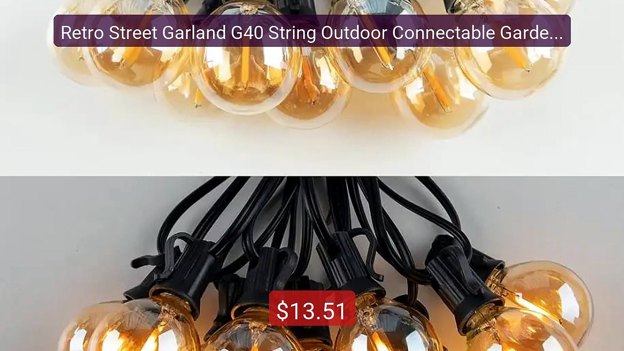 Retro Street Garland G40 String Outdoor Connectable Garden Street G... -- Top Rated 2026 | Buy Now!