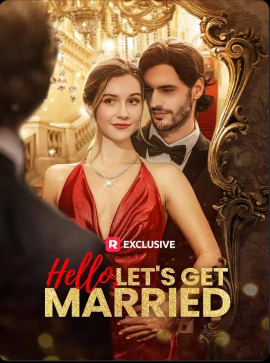 Hello, Let's Get Married -full movie english sub