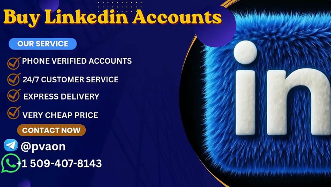 What to Look for When Buy LinkedIn Accounts?