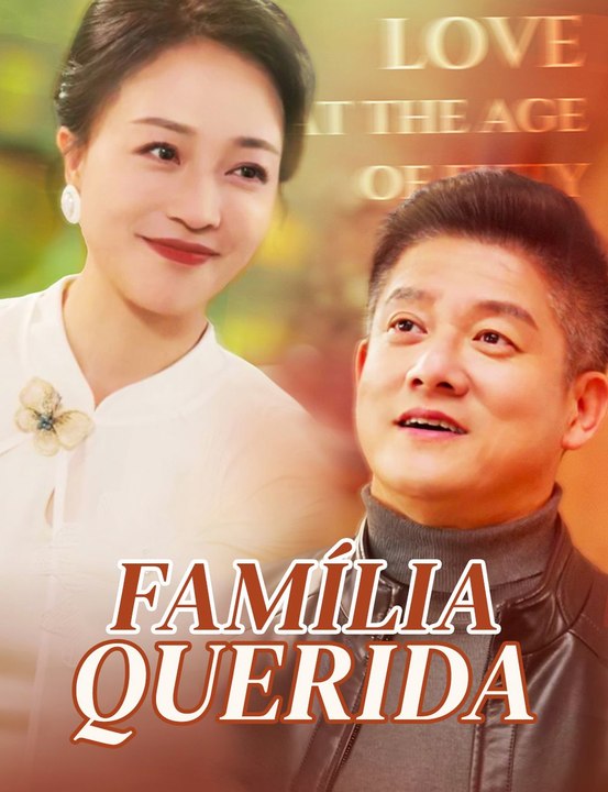 Família Querida Série Completa