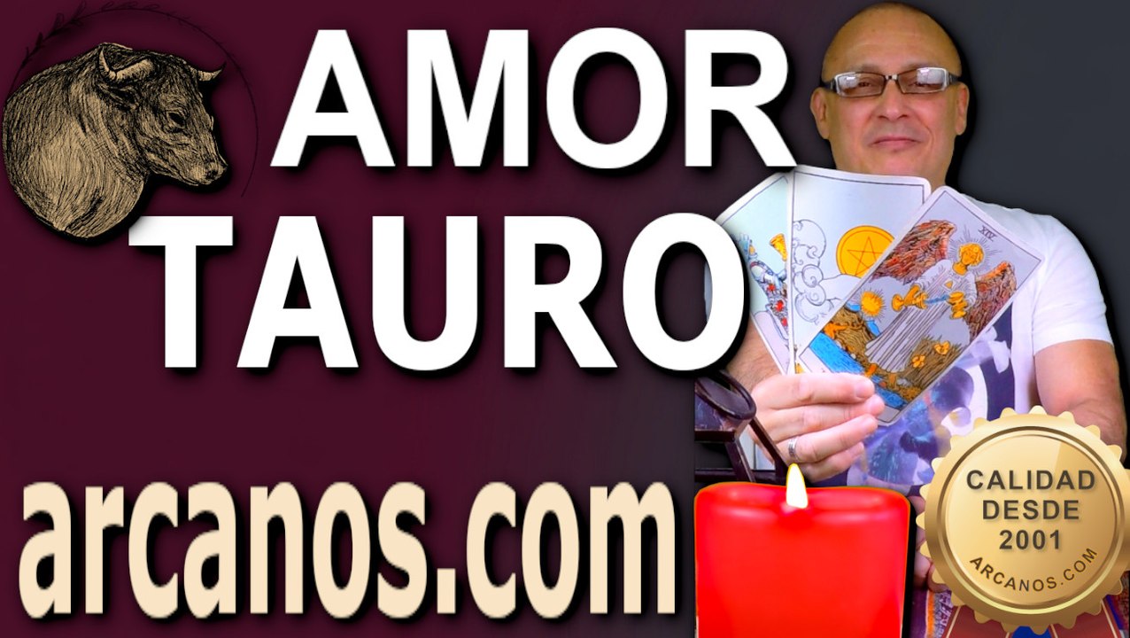 ♉ TAURO AMOR: No todo está perdido | Mucho fueg...