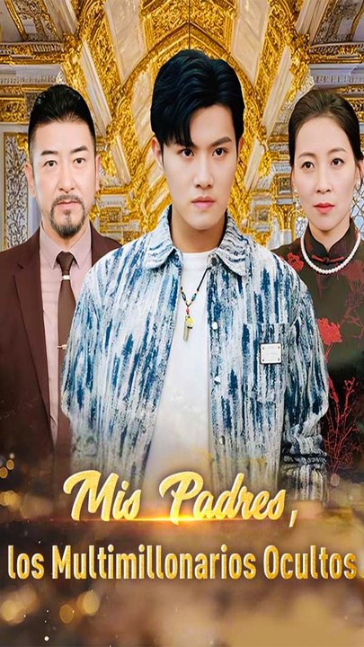 Mis Padres, Los Multimillonarios Ocultos Completo
