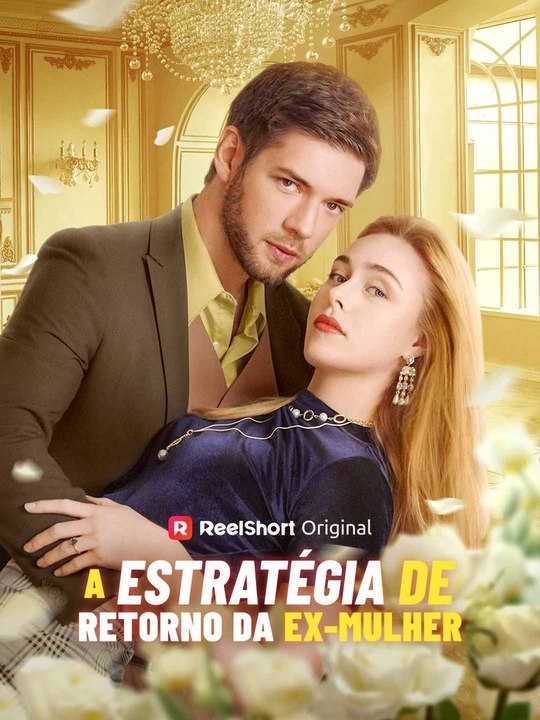 A Estratégia de Retorno da Ex-Mulher Série Completa