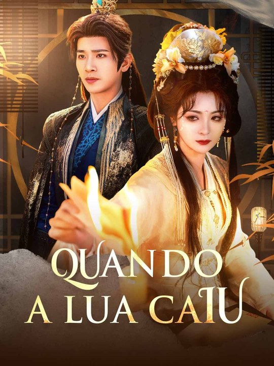 [dublado] Quando a lua caiu Série Completa
