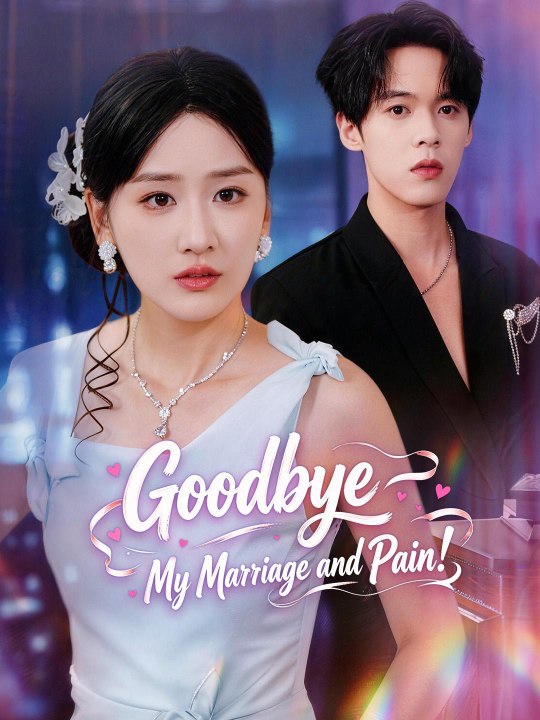 Goodbye, My Marriage and Pain! 丨Full EP丨New Movie ✅