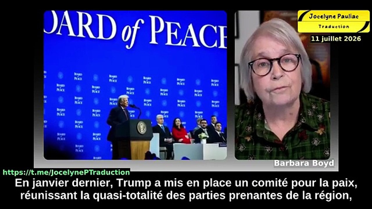 Promethean Action,🟩Barbara Boyd - rappel du 11.07.2026 - Le tollé autour de la guerre ne concerne pas l’Iran ; il vise à éliminer Trump